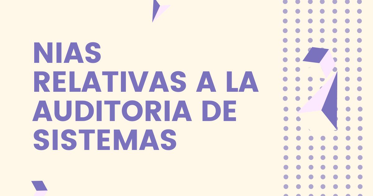 normas de auditoria aplicablea a auditoria sistemas