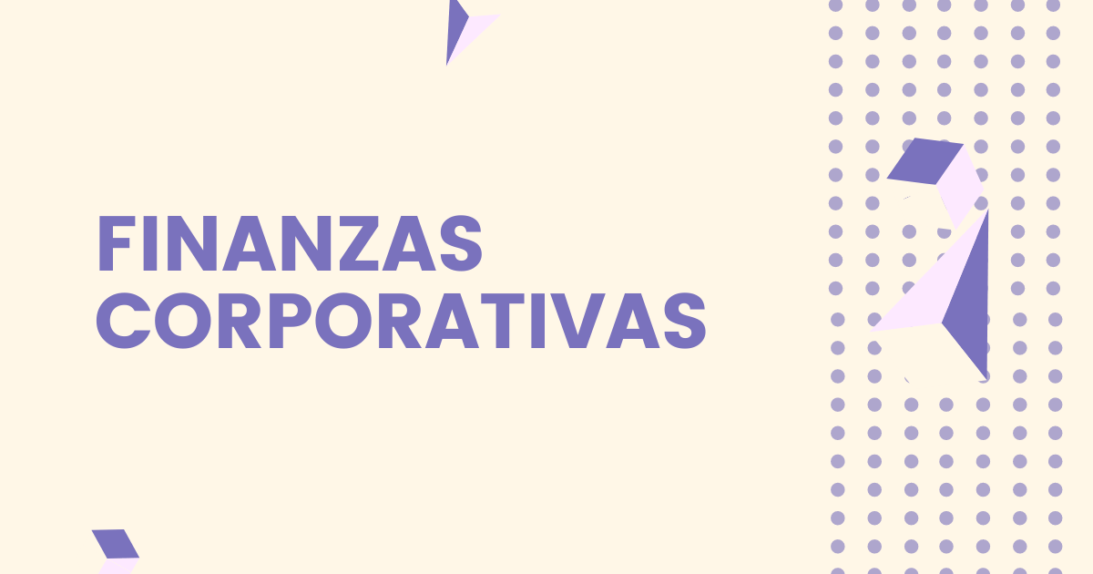 conceptos basicos finanzas corporativas